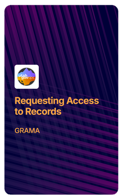 Report cover for Requesting Access to Records, GRAMA, on a purple diagonal-lined background.